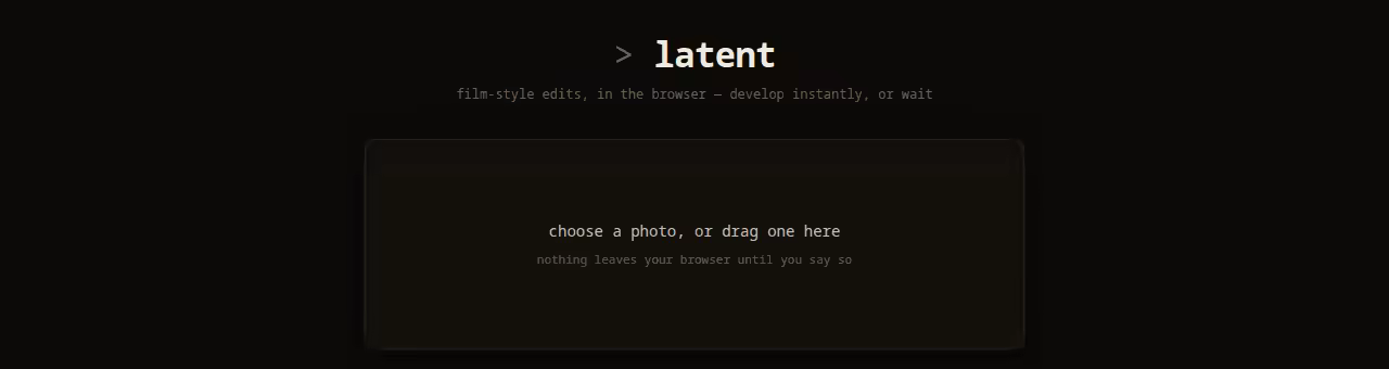 latent's upload screen, the editor with grain/vignette/halation/light-leak sliders cranked up on a test photo, and a generated 'send to develop' link